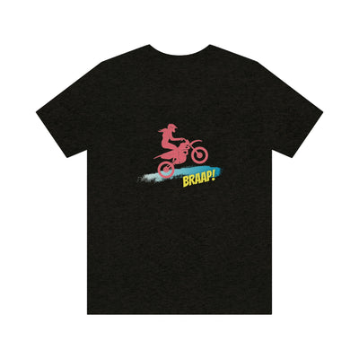 Braap! T-Shirt (Pink)